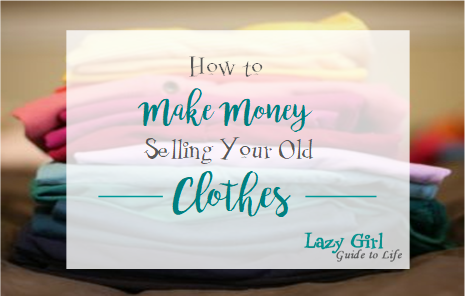 How to Make Money Selling Your Old Clothes